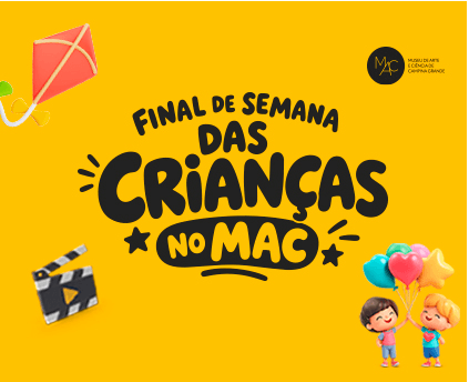 MAC promove programação gratuita para crianças em Campina Grande